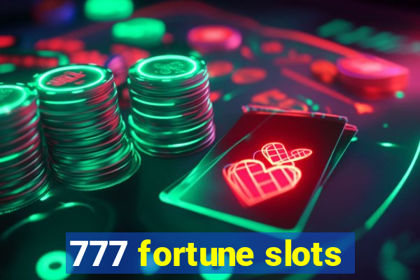 777 fortune slots